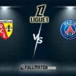 Lens vs PSG Full Match Replay