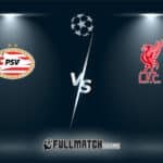 Live PSV vs Liverpool 29 Jan 2024