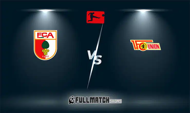 Union Berlin vs Augsburg Full Match Replay