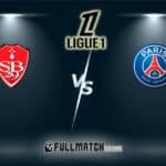 PSG vs Brest Full Match Replay