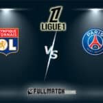PSG vs Olympique Lyonnais Full Match Replay
