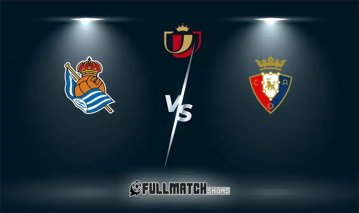Live Real Sociedad vs Osasuna 6 Feb 2024
