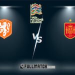 Live Netherlands vs Spain 20 Mar 2024