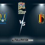 Live Ukraine vs Belgium 20 Mar 2024