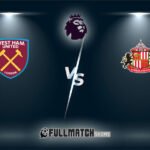 Live Sunderland vs West Ham United 16 Aug 2025