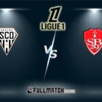 Brest vs Angers SCO Full Match Replay