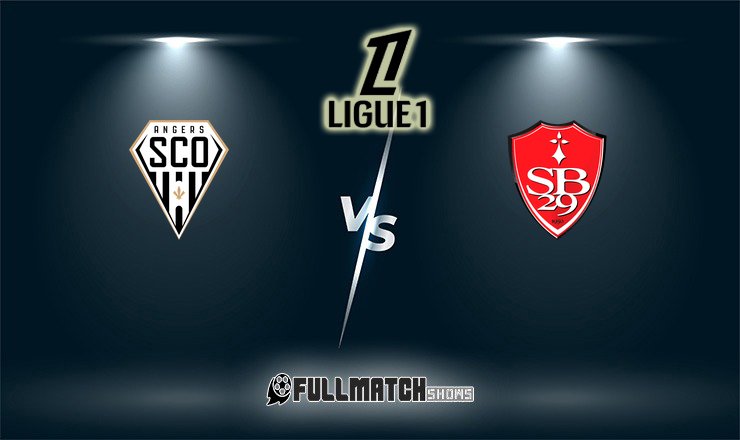 Brest vs Angers SCO Full Match Replay