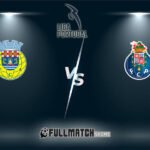 Porto vs Arouca Full Match Replay
