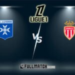 Monaco vs Auxerre Full Match Replay