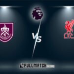 Liverpool vs Burnley 17 Jan 2026