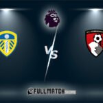 AFC Bournemouth vs Leeds United Full Match Replay