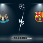 Newcastle United vs Barcelona 10 Mar 2026