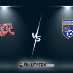 Kosovo vs Switzerland 18 Nov 2025