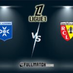 Lens vs Auxerre Full Match Replay