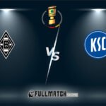 Borussia M’gladbach vs Karlsruher SC 28 Oct 2025