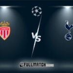 Monaco vs Tottenham Hotspur 22 Oct 2025