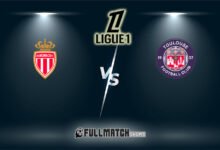 Toulouse vs Monaco Full Match Replay