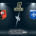 Auxerre vs Rennes 22 Feb 2026
