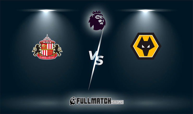Wolverhampton Wanderers vs Sunderland Full Match Replay