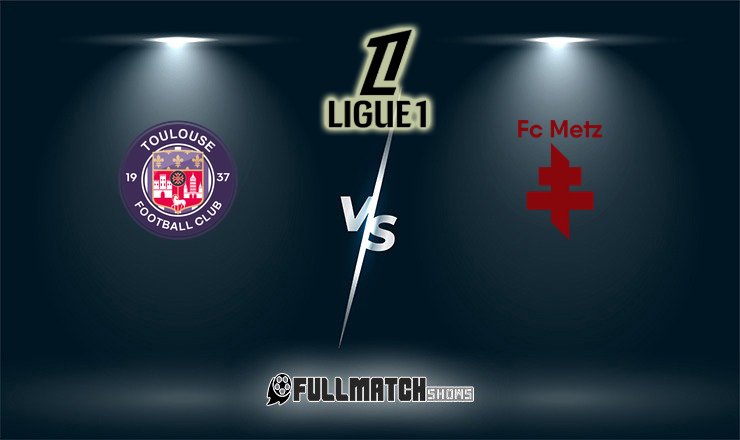 Metz vs Toulouse 15 Mar 2026