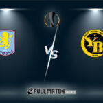 Aston Villa vs Young Boys 27 Nov 2025