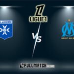 Olympique Marseille vs Auxerre 13 Mar 2026