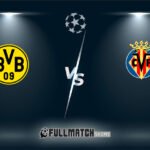 Borussia Dortmund vs Villarreal Full Match Replay