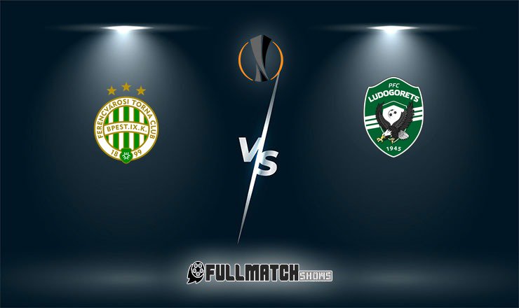Ludogorets vs Ferencváros 19 Feb 2026