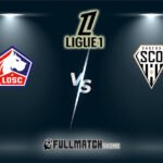 Angers SCO vs Lille Full Match Replay