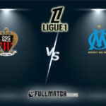 Olympique Marseille vs Nice Full Match Replay