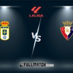 Osasuna vs Real Oviedo 17 Jan 2026