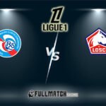 Lille vs Strasbourg 25 Jan 2026
