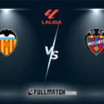 Levante vs Valencia 15 Feb 2026