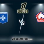 Lille vs Auxerre Full Match Replay
