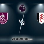 Burnley vs Fulham 13 Dec 2025