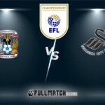 Coventry City vs Swansea City 26 Dec 2025
