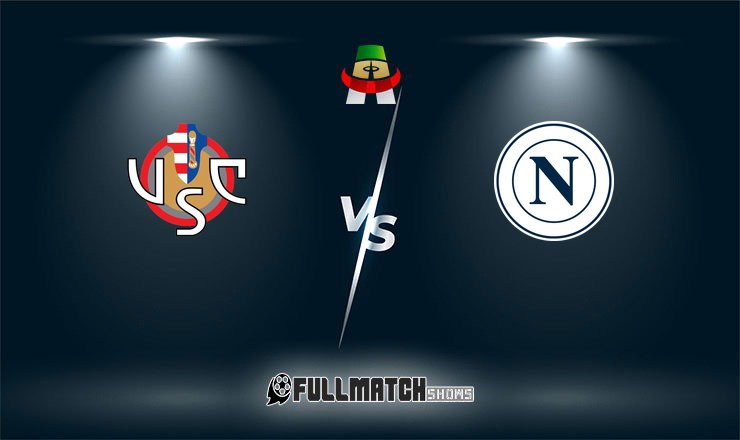 Napoli vs Cremonese Full Match Replay