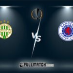 Ferencváros vs Rangers 11 Dec 2025