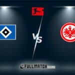 Eintracht Frankfurt vs Hamburger SV Full Match Replay