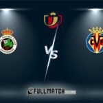 Racing Santander vs Villarreal 17 Dec 2025