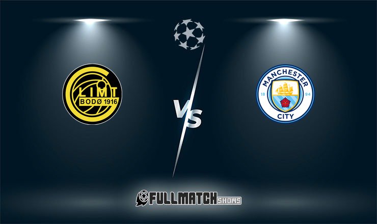 Bodø / Glimt vs Manchester City 20 Jan 2026