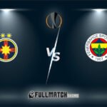 FCSB vs Fenerbahçe 29 Jan 2026