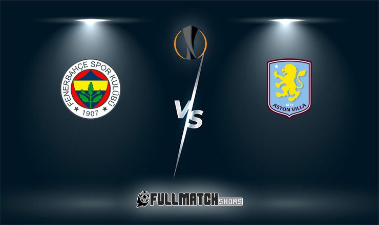 Fenerbahçe vs Aston Villa 22 Jan 2026