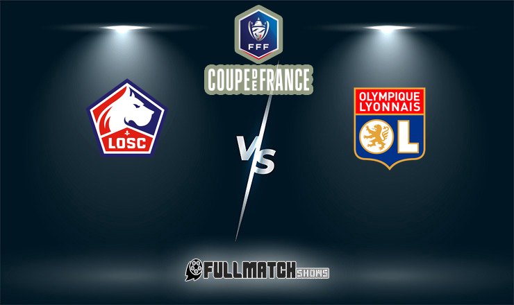 Lille vs Olympique Lyonnais 11 Jan 2026