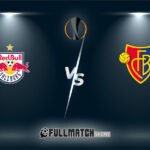 Salzburg vs Basel 22 Jan 2026