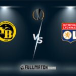 Young Boys vs Olympique Lyonnais 22 Jan 2026