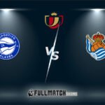 Deportivo Alavés vs Real Sociedad 4 Feb 2026