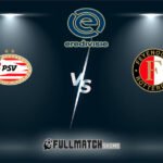 PSV vs Feyenoord 1 Feb 2026