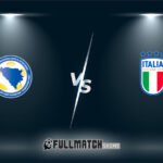 Bosnia And Herzegovina vs Italy 31 Mar 2026