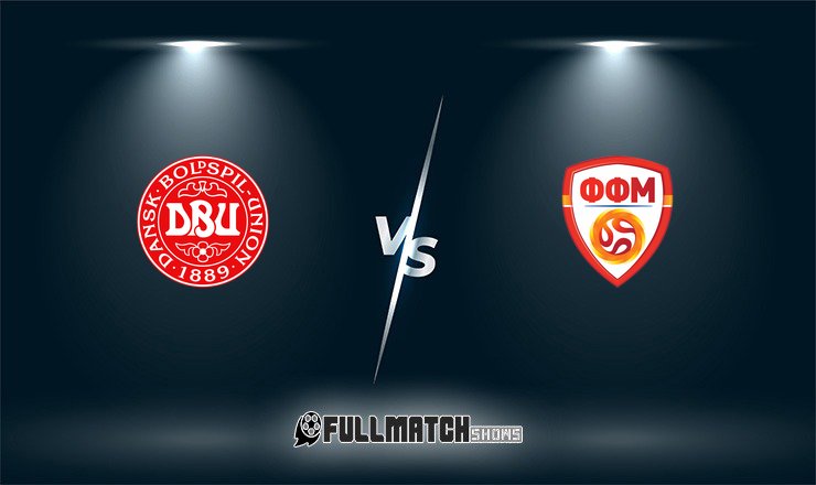 Denmark vs North Macedonia 26 Mar 2026